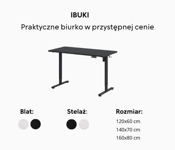 Biurko regulowane elektrycznie IBUKI